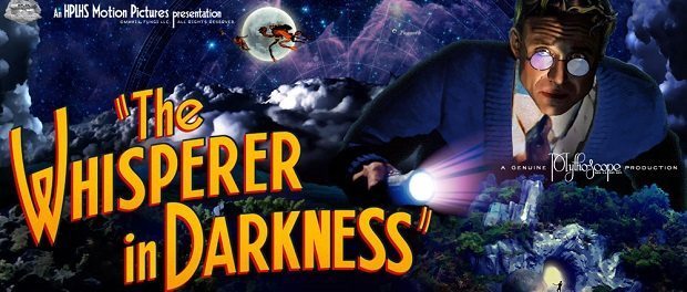 Whisperer in Darkness 620 Whisperer in Darkness